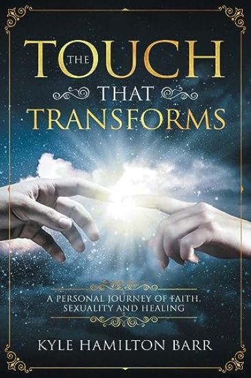 The Touch That Transforms