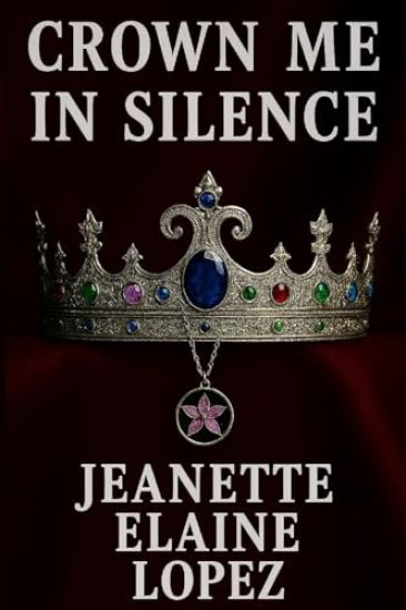 Crown Me in Silence