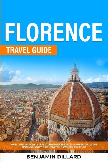 Florence Travel Guide