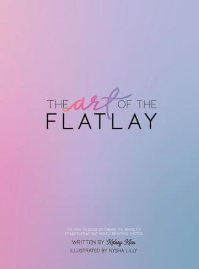 The Art of the Flatlay