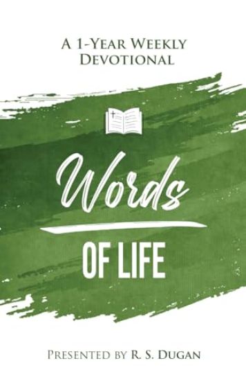 Words of Life - A 1 Year Weekly Devotional