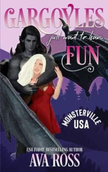 Gargoyles Just Want to Have Fun: A Monster Romcom