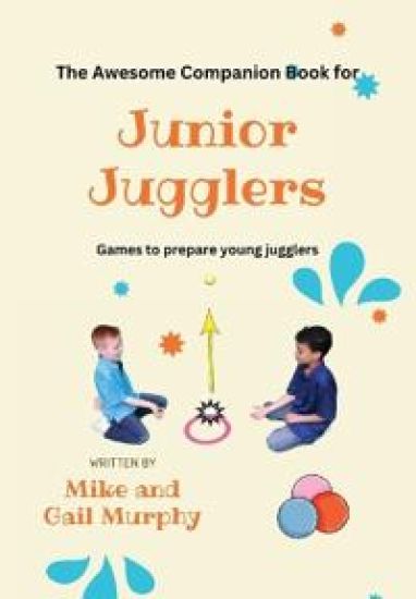 The Awesome Companion Book for Junior Jugglers