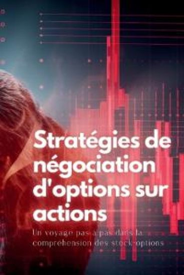 Stratégies de négociation d'options sur actions