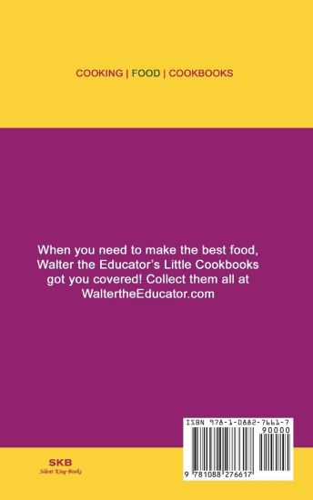 Walter the Educator's Little Chinese Recipes Cookbook