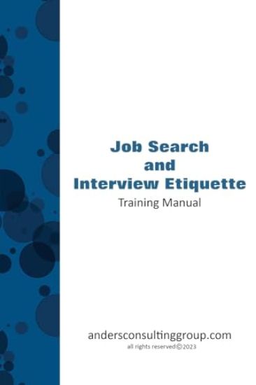 Job Seeking and Interview Etiquette