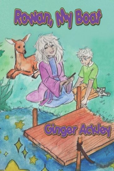 Rowan, My Boat: A Child's Fantasy Story with Music