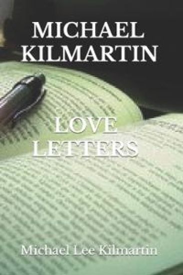 Michael Kilmartin Love Letters