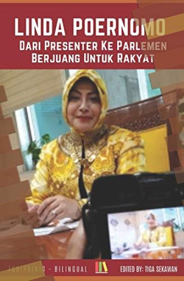 LINDA POERNOMO, Dari Presenter ke Parlemen, Berjuang Untuk Rakyat: Linda Poernomo, From Presenter To Parliament, Striving for People's Welfare