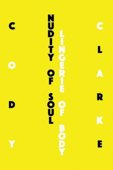 Nudity of Soul, Lingerie of Body