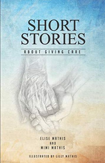 Short Stories About Giving Care
