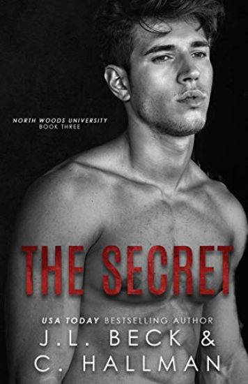The Secret: A Friends To Lovers Romance