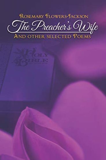 The Preacher's Wife and Other Selected Poems