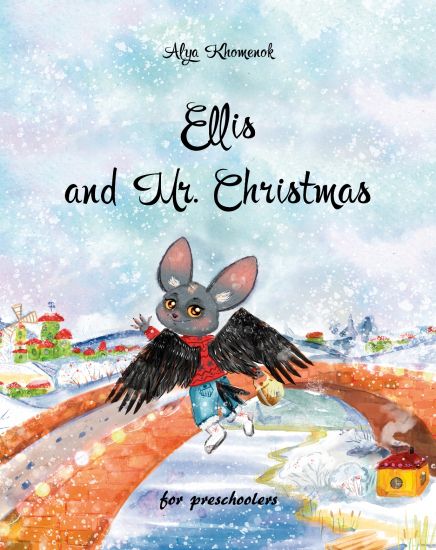 Ellis and Mr. Christmas for preschoolers