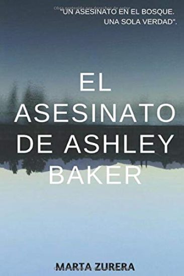 El asesinato de Ashley Baker