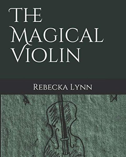The Magical Violin