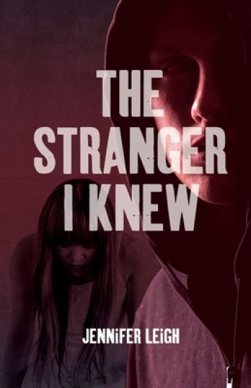 The Stranger I Knew