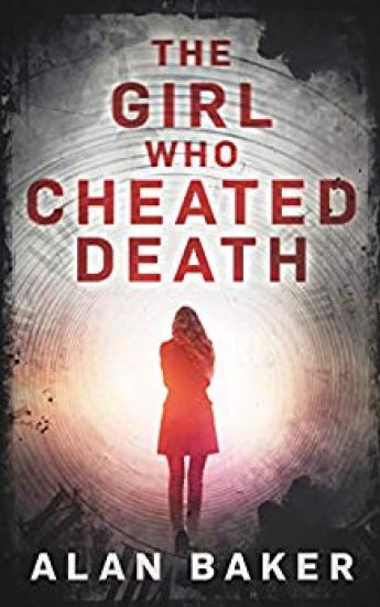 The Girl Who Cheated Death: A Supernatural Suspense Thriller