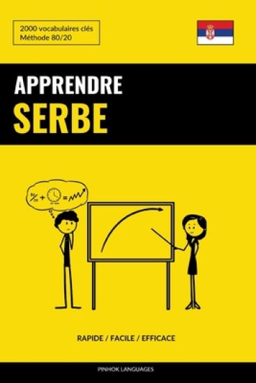 Apprendre le serbe - Rapide / Facile / Efficace