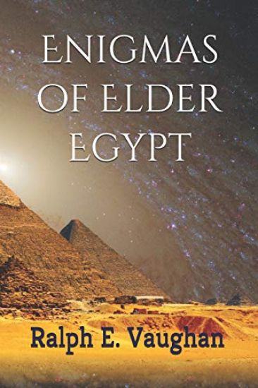 Enigmas of Elder Egypt