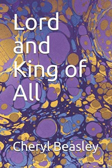 Lord and King of All