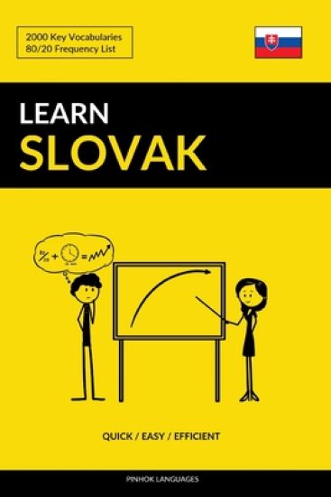 Learn Slovak - Quick / Easy / Efficient