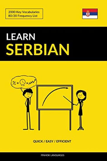 Learn Serbian - Quick / Easy / Efficient