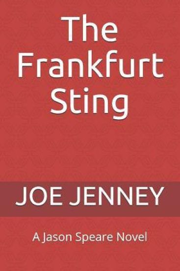 The Frankfurt Sting: A Jason Speare Novel