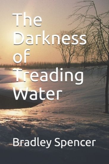 The Darkness of Treading Water