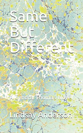 Same But Different: A Cyndra Thomas Novel