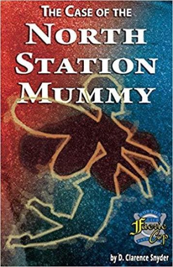 The Case of the North Station Mummy