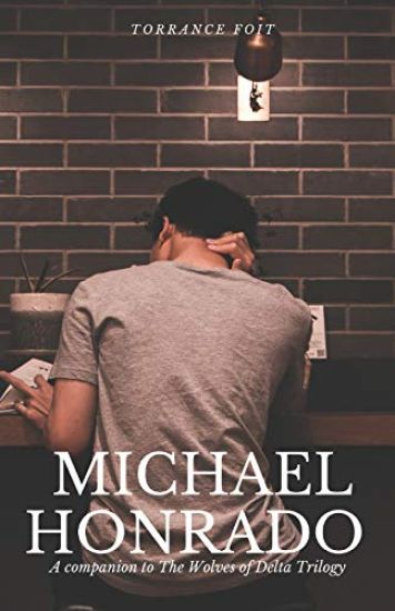 Michael Honrado: The Wolves of Delta Companion