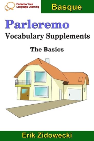 Parleremo Vocabulary Supplements - The Basics - Basque