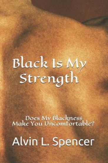 Black Is My Strength
