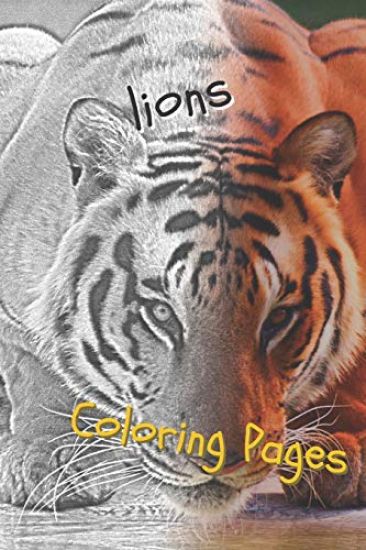 Lions Coloring Pages: Lions Beautiful Drawings for Adults Relaxation