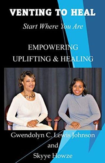 Venting to Heal: Start Where You Are