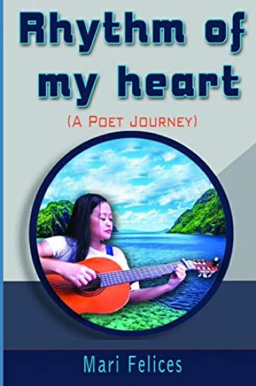Rhythm of My Heart: A Poet Journey
