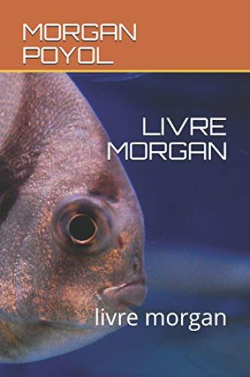 Livre Morgan: Livre Morgan