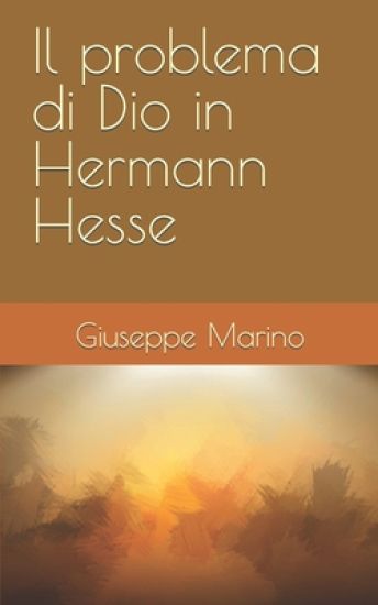 Il problema di Dio in Hermann Hesse