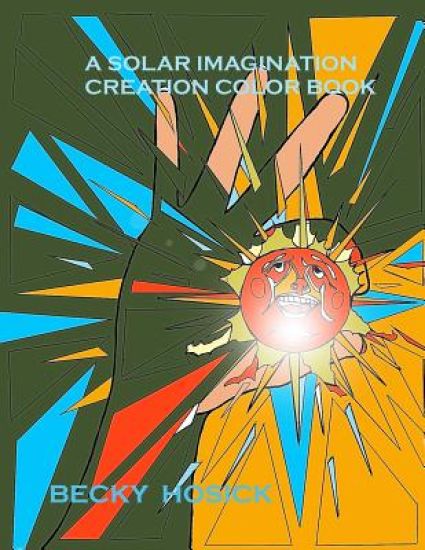 A Solar Imagination Creation Color Book