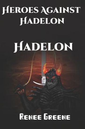 Heroes Against Hadelon