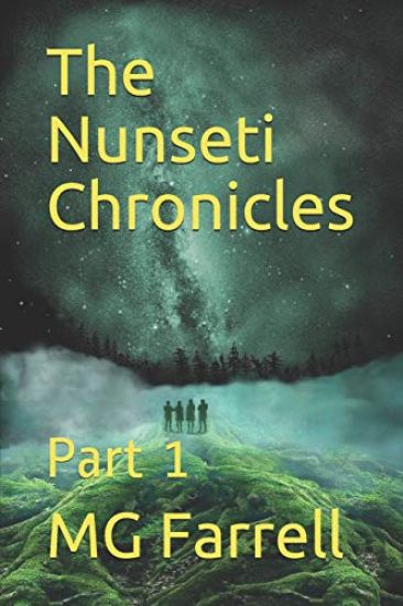 The Nunseti Chronicles: Part 1