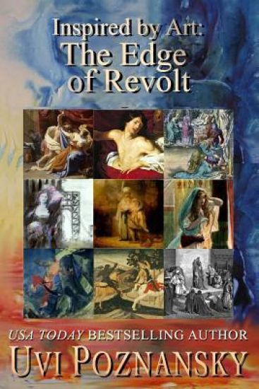 Inspired by Art: The Edge of Revolt