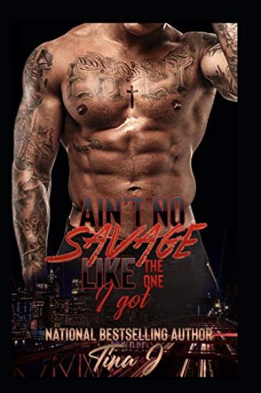 Ain't No Savage Like the One I Got