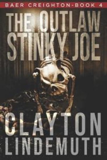 The Outlaw Stinky Joe