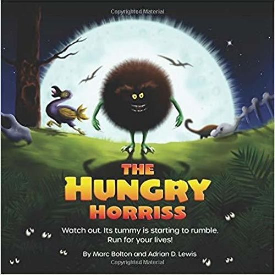The Hungry Horriss: A childrens bedtime story about miniature monsters with massive appetites