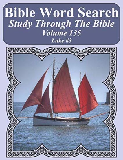 Bible Word Search Study Through The Bible: Volume 135 Luke #3