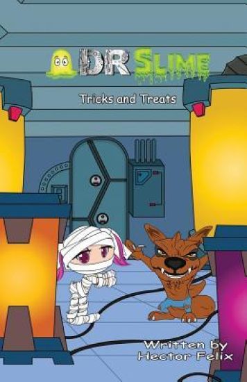 Dr. Slime: Tricks and Treats