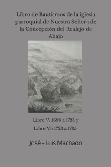 Libro de Bautismos de la iglesia parroquial de Nuestra Señora de la Concepción del Realejo de Abajo