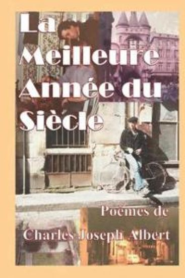 La Meilleure Année du Siècle